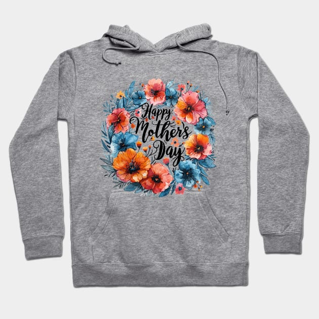 Happy Mothers Day (with Black Lettering) Hoodie by VelvetRoom